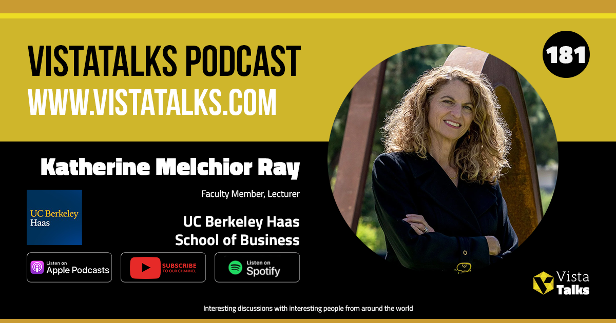 VistaTalks Episode 181 with Katherine Melchior Ray